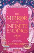 Kniha: The Mirror of Infinite Endings (Stephanie Garber). Gollancz, 2026