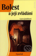 Bolest a její zvládání - Laura Janáčková, 2007