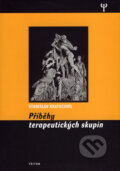 Příběhy terapeutických skupin - Stanislav Kratochvíl, Triton, 2007