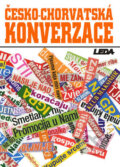 Česko-chorvatská konverzace - Kolektiv autorů, Leda, 2007