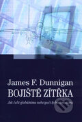 Kniha: Bojiště zítřka (James F. Dunningham). Baronet, 2004