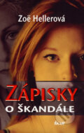 Kniha: Zápisky o škandále (Zoë Hellerová), 2007