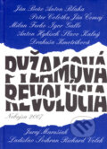 Pyžamová revolúcia - Anton Blaha a kolektív, NEBOJSA, 2007