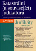 Kniha: Katastrální (a související) judikatura (Pavel Vrcha). Linde, 2006