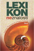 Kniha: Lexikon neznalostí (Kathrin Passig a Aleks Scholz). Ikar, 2009