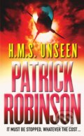 Kniha: H.M.S. Unseen (Patrick Robinson). Cornerstone, 2000