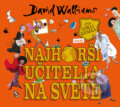 Audiokniha: Najhorší učitelia na svete (David Walliams). Slovart, 2026
