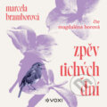 Audiokniha: Zpěv tichých dní (Marcela Bramborová), 2026
