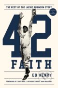 Kniha: 42 Faith (Ed Henry). Thomas Nelson Publishers, 2017