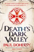 Kniha: Death's Dark Valley (Hugh Corbett 20) (Paul Doherty). Headline Book, 2019