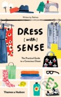 Kniha: Dress [with] Sense (Christina Dean, Sofia Tarneberg a Hannah Lane). Thames & Hudson, 2017