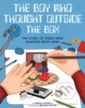 Kniha: The Boy Who Thought Outside the Box (Marcie Wessels). , 2020