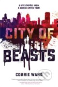 Kniha: City Of Beasts (Corrie Wang). Freeform, 2019