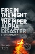 Kniha: Fire in the Night (Stephen Mcginty). Pan Books, 2018
