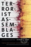 Kniha: Terrorist Assemblages (Jasbir K. Puar). Duke University, 2017