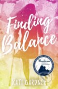 Kniha: Finding Balance (Kati Gardner). Flux, 2020