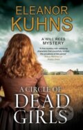 Kniha: A Circle of Dead Girls (Eleanor Kuhns). Severn House, 2020