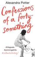 Kniha: Confessions of a Forty-Something F**k Up (Alexandra Potter). MacMillan, 2020