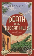 Kniha: Death in the Tuscan Hills (Marco Vichi). Hodder Paperback, 2017