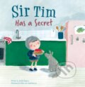 Kniha: Sir Tim Has a Secret (Judith Koppens). Clavis Publishing, 2020