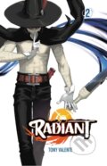 Kniha: Radiant, Vol. 2 (Tony Valente). Viz Media, 2018
