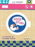 Kniha: Sock Story (CK Smouha a Eleonora Marton). , 2020