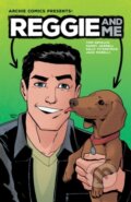 Kniha: Reggie and Me Vol. 1 (Sandy Jarrell a Tom Defalco). Archie Comics, 2017