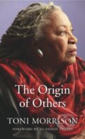 Kniha: The Origin of Others (Toni Morrison). Harvard University Press, 2017