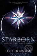 Kniha: Starborn (Lucy Hounsom). Pan Books, 2017