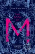 Kniha: The Book of M (Peng Shepherd). HarperCollins, 2018