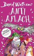 Kniha: Anti Afiach (David Walliams a Eirian Jones). , 2017