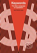 Kniha: Keywords (John Patrick Leary). Haymarket Books, 2019
