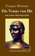Kniha: Die Venus von Ille (Prosper M Rim E). , 2017