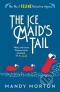 Kniha: The Ice Maid's Tail (Mandy Morton). Farrago, 2020