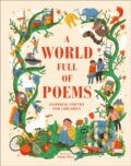Kniha: A World Full of Poems (Dk). Dorling Kindersley Children, 2020