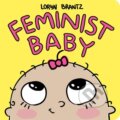 Kniha: Feminist Baby (Loryn Brantz). Hyperion, 2017