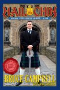 Kniha: Hail to the Chin (Bruce Campbell a Craig Sanborn). Titan Books, 2017