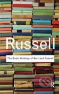 Kniha: The Basic Writings of Bertrand Russell (Bertrand Russell). Routledge, 2017