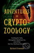 Kniha: Adventures in Cryptozoology (Richard Freeman). , 2019