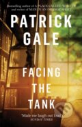 Kniha: Facing the Tank (Patrick Gale). Tinder, 2018