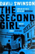 Kniha: The Second Girl (David Swinson). Mulholland Books, 2017