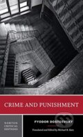 Kniha: Crime and Punishment (Fyodor Dostoevsky a Michael R. Katz). WW Norton & Co, 2018