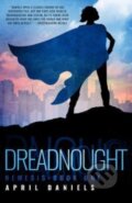 Kniha: Dreadnought (April Daniels). Diversion, 2017