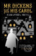 Kniha: Mr Dickens and His Carol, 2017