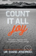Kniha: Count It All Joy (David Jeremiah). , 2017