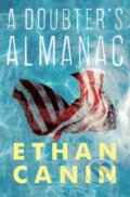 Kniha: A Doubter’s Almanac (Ethan Canin). Bloomsbury, 2017