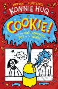 Kniha: Cookie! (Book 1): Cookie and the Most Annoying Boy in the World (Konnie Huq). Piccadilly, 2019