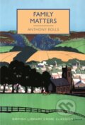 Kniha: Family Matters (Anthony Rolls). , 2017