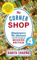 Kniha: The Corner Shop (Babita Sharma). John Murray, 2019