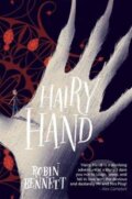 Kniha: The Hairy Hand (Robin Bennett). , 2019